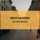 deux saisons, un meme besoin